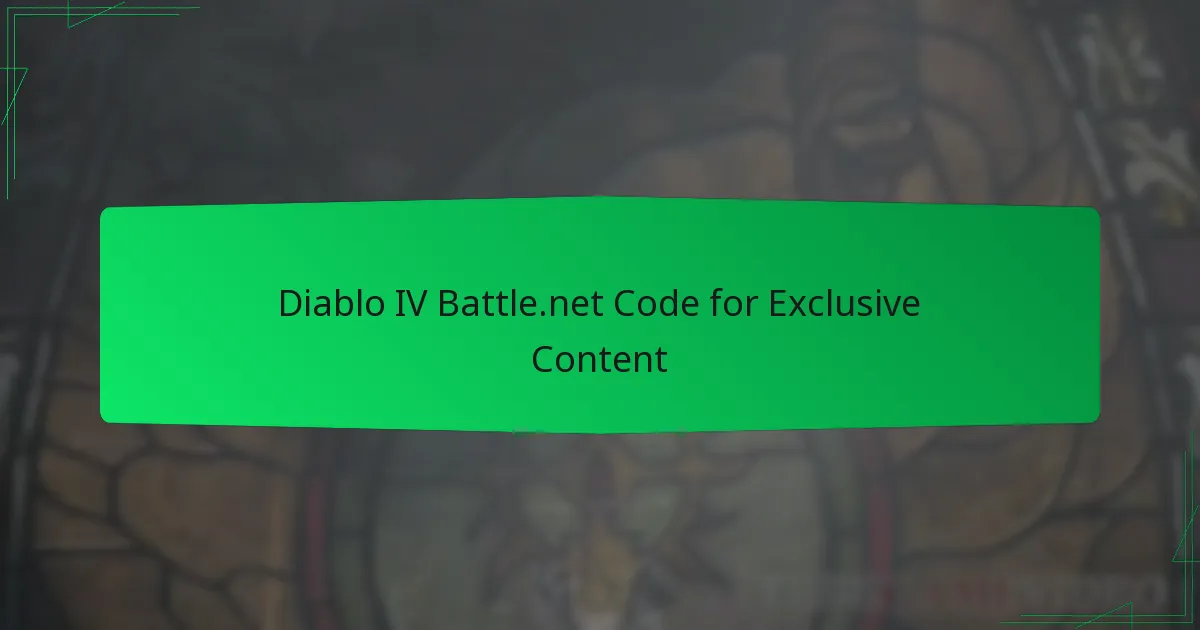 Diablo IV Battle.net Code for Exclusive Content
