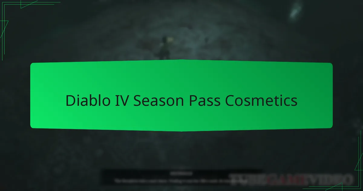 Diablo IV Season Pass Cosmetics
