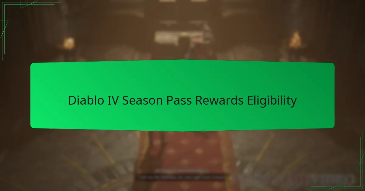 Diablo IV Season Pass Rewards Eligibility