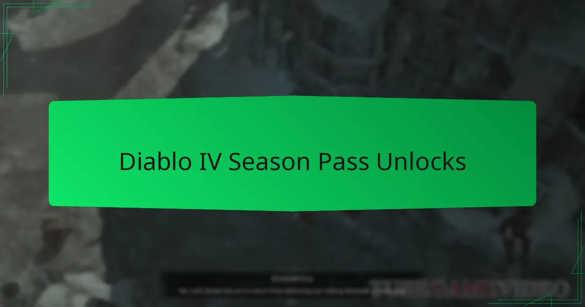 Diablo IV Season Pass Unlocks