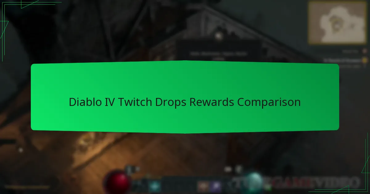 Diablo IV Twitch Drops Rewards Comparison