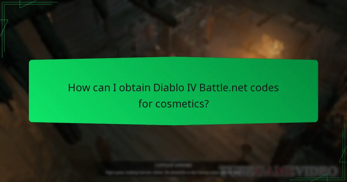 How can I obtain Diablo IV Battle.net codes for cosmetics?