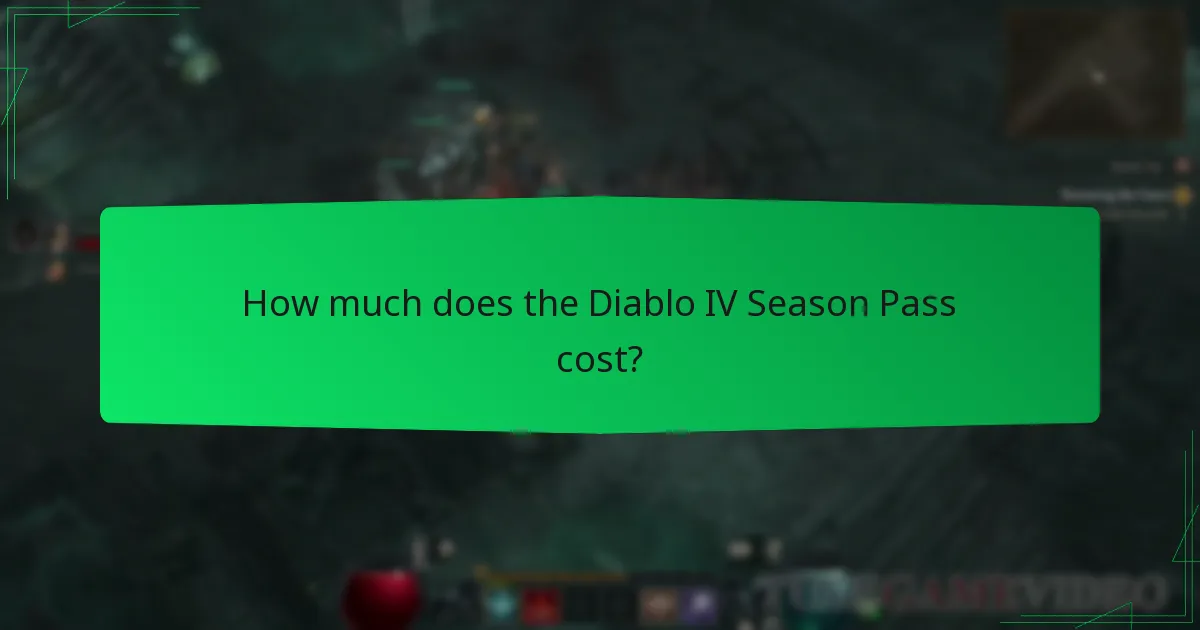 What is the duration of the Diablo IV Season Pass?