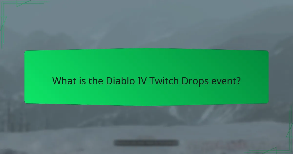 How can I participate in the Diablo IV Twitch Drops?