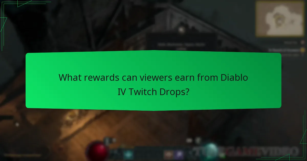 Which Twitch streams offer Diablo IV Drops?