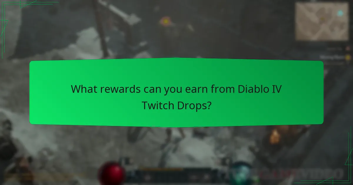 What are common issues with Diablo IV Twitch Drops?